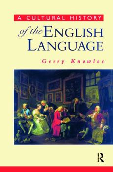 Paperback A Cultural History of the English Language Book