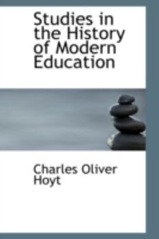 Paperback Studies in the History of Modern Education Book