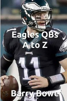 Paperback Eagles QBs A to Z Book
