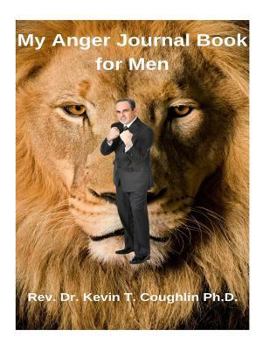 Paperback My Anger Journal Book for Men Book