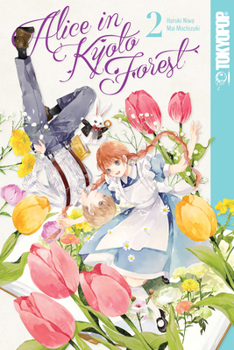 Alice in Kyoto Forest, Volume 2 - Book #2 of the Alice in Kyoto Forest