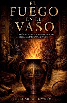 Paperback El fuego en el vaso [Spanish] Book