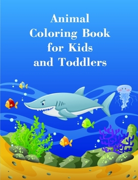 Animal Coloring Book for Kids and Toddlers: A Funny Coloring Pages,Christmas Book for Animal Lovers for Kids (Children Humor)