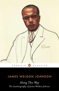 Paperback Along This Way: The Autobiography of James Weldon Johnson Book