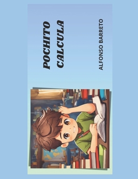 Paperback Pochito Calcula [Spanish] Book