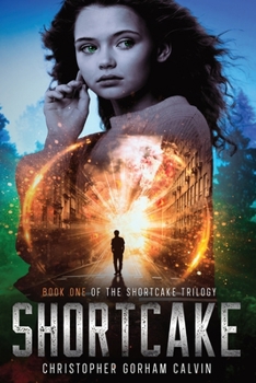 Shortcake - Book #1 of the Shortcake Trilogy