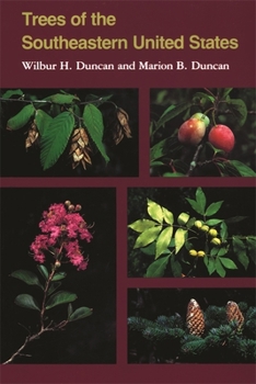 Trees of the Southeastern United States - Book  of the Wormsloe Foundation Publications