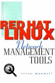 Paperback Red Hat Linux Network Management Tools [With CDROM] Book