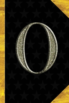 O: Black with Gold Classic Vintage theme | Personalized College Lined Notebook Journal | Diary & Note Taking |Initial Monogram Glitters Letter Star ... Travel Size | Gift for Friends Coworkers