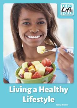 Hardcover Living a Healthy Lifestyle Book