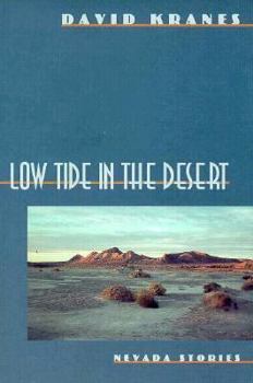 Paperback Low Tide in the Desert: Nevada Stories Book