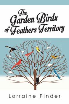 Paperback The Garden Birds of Feathers Territory Book
