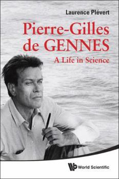 Paperback Pierre-Gilles de Gennes: A Life in Science Book