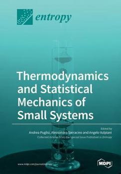 Paperback Thermodynamics and Statistical Mechanics of Small Systems Book