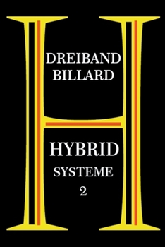 Paperback Dreiband Billard - Hybrid Systeme 2 [German] Book