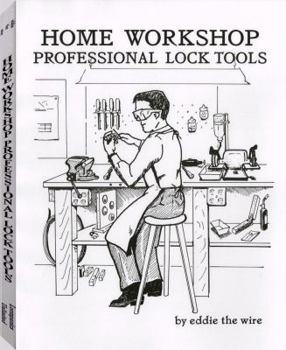 Paperback Home Workshop Professional Lock Tools Book