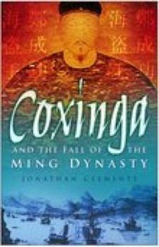 Paperback Coxinga: And the Fall of the Ming Dynasty Book
