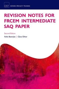 Paperback Revision Notes for the Frcem Intermediate Saq Paper Book