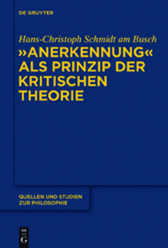 Hardcover "Anerkennung" als Prinzip der Kritischen Theorie [German] Book
