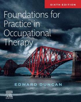Paperback Foundations for Practice in Occupational Therapy Book