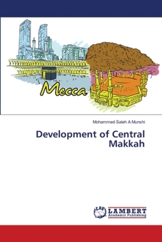 Paperback Development of Central Makkah Book