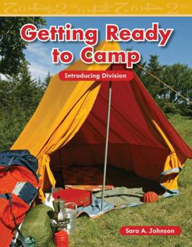 Getting Ready to Camp - Book  of the Mathematics Readers