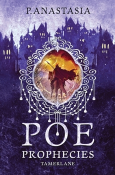 Paperback POE Prophecies: Tamerlane Book