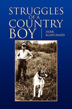 Paperback Struggles of a Country Boy Book