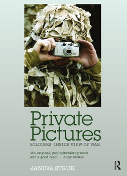Paperback Private Pictures: Soldiers' Inside View of War Book