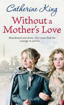 Paperback Without A Mother's Love Book