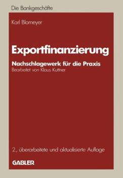 Paperback Exportfinanzierung: Nachschlagewerk Für Die PRAXIS [German] Book