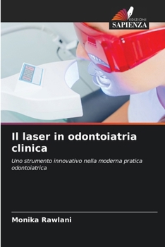 Paperback Il laser in odontoiatria clinica [Italian] Book