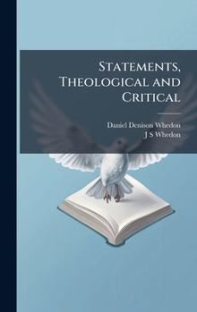 Hardcover Statements, Theological and Critical Book