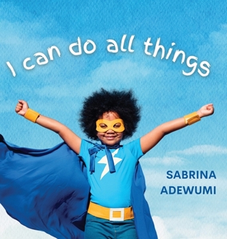 Hardcover I Can Do All Things Book
