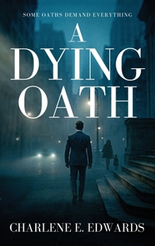 Hardcover A Dying Oath Book