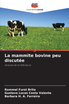 Paperback La mammite bovine peu discutée [French] Book