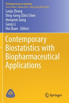 Paperback Contemporary Biostatistics with Biopharmaceutical Applications Book