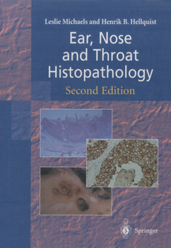 Paperback Ear, Nose and Throat Histopathology Book