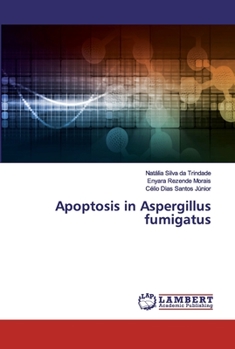 Paperback Apoptosis in Aspergillus fumigatus Book