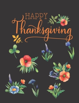 Happy Thanksgiving: Gratitude Journal Notebook Inspirational Quote Like Thankful Journal