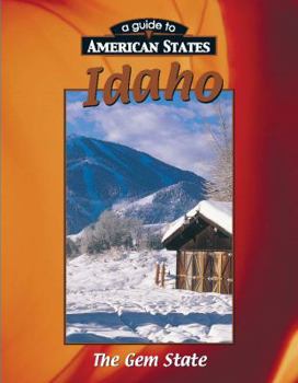 Idaho, with Code: The Gem State (Explore the U.S.A.) - Book  of the Explore the U.S.A.