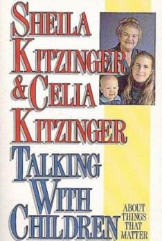Paperback Talking with Children About Things That Matter Book