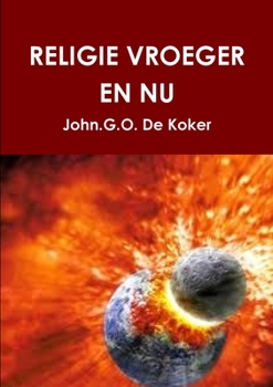 Paperback Religie Vroeger En NU [Dutch] Book