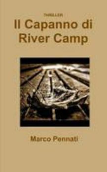 Paperback Il Capanno di River Camp [Italian] Book