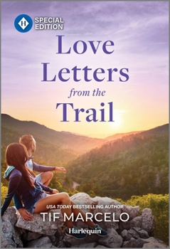 Mass Market Paperback Love Letters from the Trail Book