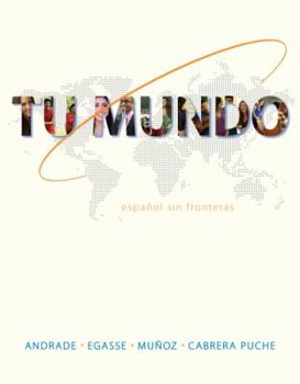 Hardcover Tu Mundo: Espanol Sin Fronteras [Spanish] Book