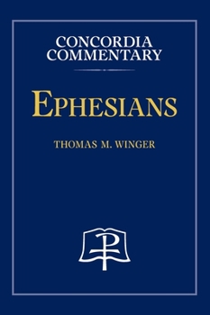 Hardcover Ephesians - Concordia Commentary Book