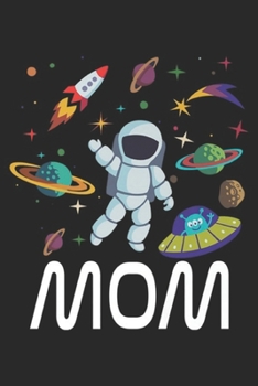 MOM: MOM Outer Space Birthday Party Premium Journal/Notebook Blank Lined Ruled 6x9 100 Pages
