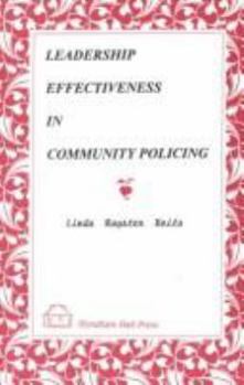 Paperback Leadership Effectiveness in Community Policing Book
