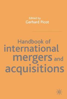 Hardcover Handbook of International Mergers and Aquisitions: Planning, Execution and Integration Book